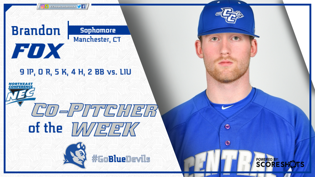 Fox Named Northeast Conference Co-Pitcher of the Week