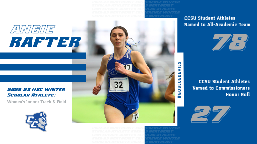 Angie Rafter was named Indoor Track and Field Scholar-Athlete of the Year, earning her ninth career honor for athletic and academic excellent.