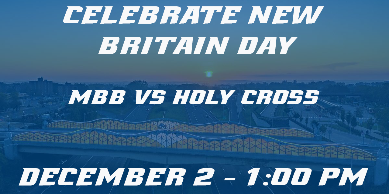 Celebrate New Britain Day is Saturday, December 2nd when the men's basketball team hosts Holy Cross at 1 pm