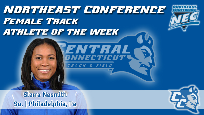 Northeast Conference Proclaims Nesmith as Women's Track Athlete of the Week